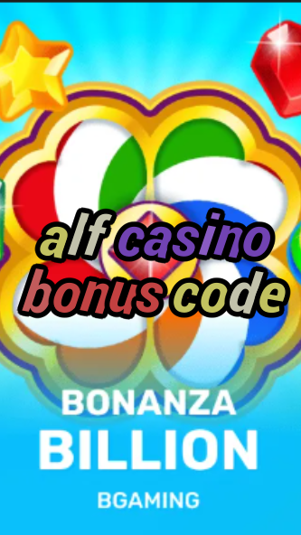 alf casino bonus code-trdjkmsxjksdss.com